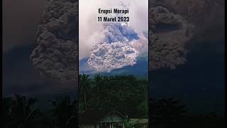 Erupsi Gunung Merapi Dasyat 11 Maret 2023 #shorts #merapi #merapierupsi #letusanmerapi #volcano