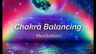 Chakra Balancing Meditation