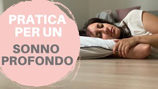 Sonno profondo e rigenerante - Meditazione per dormire bene