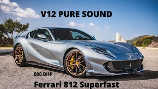 The Ferrari 812 Superfast | Episode 3 | The GT Queen PURE Sound | Sardinia | 4K