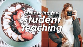 VLOG: preparing for student teaching!