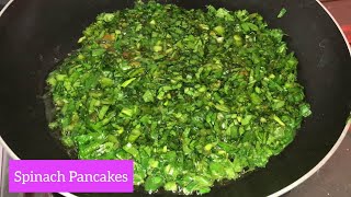 Fluffy Tasty Spinach Pancakes | Spinach Pancake Recipe | Koko Sabzi | *کوکو سبزی *