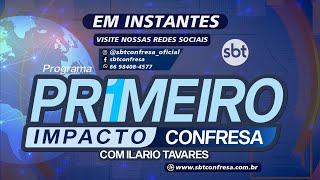 JORNAL PRIMEIRO IMPACTO CONFRESA (11/10/2024)