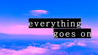 Everything Goes On (EGO Remix) / Mangaga2168【COVER】