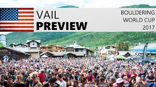 Preview | Vail Bouldering World Cup 2017