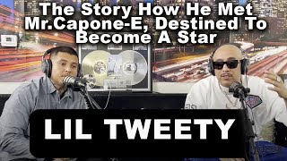 3) Lil Tweety The Story How He Met Mr.Capone-E, Destined To Become A Star