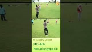 six six uuh nee adichiyepa six ahhh #chinjugoku #thalapathy #viral #viralvideo #shorts #cricket #yt