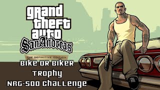 GTA San Andreas: The Definitive Edition - Bike Or Biker Trophy, NRG-500 Challenge