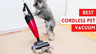 Top 5 Best Cordless Vacuums for Pet Hair 2022