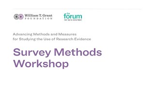 Advancing Methods and Measures for Studying the Use of Research Evidence: Survey Methods