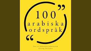 Chapter 1.3 - 100 arabiska ordspråk