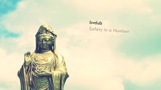 Bvdub - Crushed Under the Wait