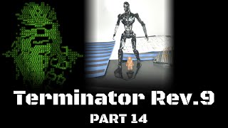 Terminator Rev 9, Part 14, Steps 36b,39,40