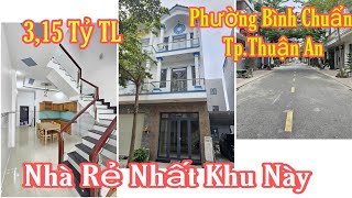 Bán Nhà Thuận An (2355) Nhà 3,15 Tỷ, Đúc 3 Tấm, Không Có Căn Nào Rẻ Hơn