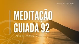 Meditação Guiada 92 | Felt Sense