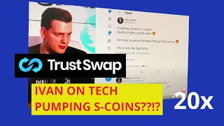 Ivan the Crypto Shill (TrustSwap)