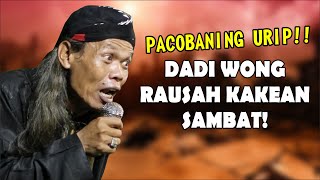 Ngaji Bareng Gus Gendeng Terbaru || Pacobaning Urip Ojo Kakean Sambat