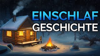 Die Hütte im Wald: BESTE Einschlafgeschichte (mit Regengeräuschen & Feuerknistern)