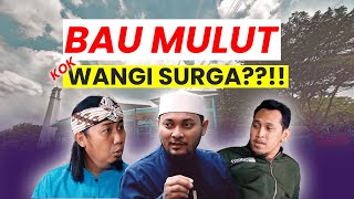 BAU MULUT KOK WANGI SURGA?! I LAJU PEDULI X MRBJ SERIES