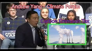 Andrew Yang on Environment Constitutional Amendment, Carbon Emissions Tax, and Lowering Voting Age.