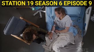 Station 19 6x09 Promo (HD) | Station 19 Season 6 Episode 9 Finale Released On Mood Writer #station19