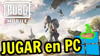 🎮 Cómo JUGAR [ PUBG MOBILE ] en PC ▶ DESCARGAR e INSTALAR