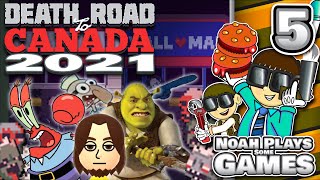 SHOPPING MART SIEGE! - Death Road to Canada 2021 - Part 5