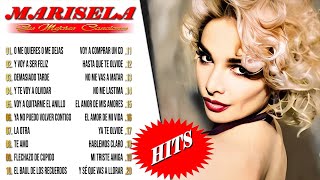 MARISELA Mejores Canciones 🌟 Canciones De Éxitos Inmortales de MARISELA 💞Grandes Exitos De Marisela