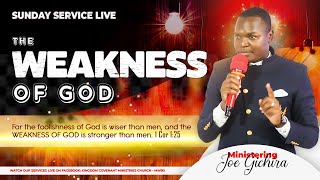 THE WEAKNESS OF GOD - JOE GICHIRA