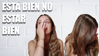 ESTÁ BIEN NO ESTAR BIEN -Angi Beland