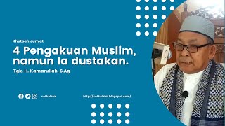 Khutbah Jum'at | Tgk. H. Kamarullah, S.Ag