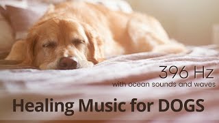 Music for Dogs to relax and calm 396Hz