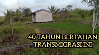 MBAH ISMAIL 40 TAHUN BERTAHAN TRANSMIGRASI BULUNGAN KALIMANTAN UTARA