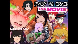 RWBY Volume 8 Crack MOVIE