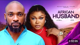 AFRICAN HUSBAND (THE REVIEW) RUTH KADIRI, DEZA THE GREAT ETC