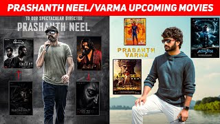 Top 10 Prashanth Neel/Varma Upcoming Movies || BIGGEST Pan Indian Director Upcoming Movies 2024-2025