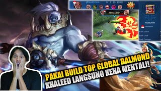 Build Balmond Tersakit 2021 (Musuh Auto Kena Mental!!) | Mobile Legends Bang Bang