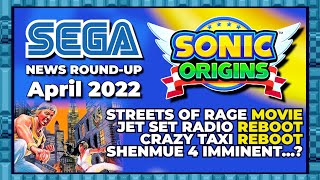 Sonic Origins, Streets of Rage, Shenmue 4, Crazy Taxi, Jet Set Radio | SEGA News Round Up April 2022