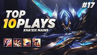 Top 10 Kha'Zix Plays #17 [ft. Waffle Jr!]