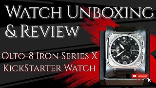 Olto-8 Watches Iron Series: Unboxing Video & Watch Review