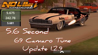 No Limit Drag Racing 2.0: 69 Camaro 5.6 Second Tune (Update 1.2.9) Read Description