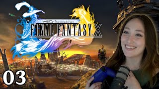 Becoming a Blitzball | FINAL FANTASY X | First Playthrough [PART 3] HD Remaster