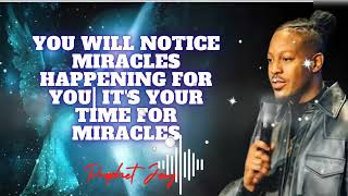 You will Notice Miracles happening for you| It's Your Time for Miracles || prophet Lovy