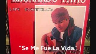 Leonardo Favio - Se Me Fue La Vida