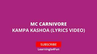 EMC CARNI4 - Nkampa Kashoa (Official Lyrics Video)