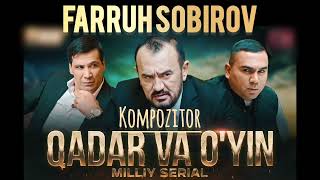 "Qadar Va O`yin" Serial | Action 2 Music | FARRUH SOBIROV