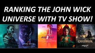 Ranking the John Wick Universe with TV Show (Worst to Best) (W/ The Continental 2023)