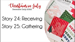 Christmas in July: December Daily 2022 - Story 24 & 25