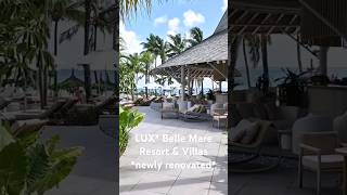 LUX* Belle Mare Resort & Villas - newly renovated!