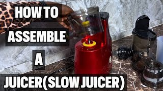 HOW TO ASSEMBLE A SLOW JUICER